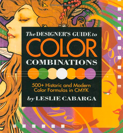 The Designer's Guide to Color Combinations